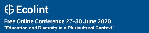 Ecolint Free online conference 27 30 June 2020 Education and Diversity in a Pluricultural Context